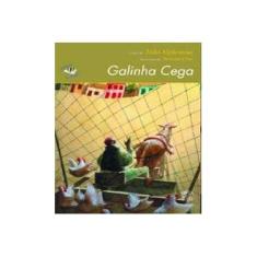 Imagem de Galinha Cega - Ciranda de Contos - Alphonsus, João - 9788573387858