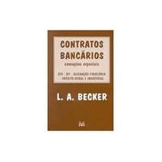 Imagem de Contratos Bancarios - Execucoes Especiais - Becker, L. A. - 9788574202006