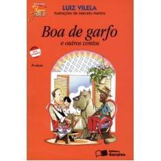 Imagem de Boa de Garfo e Outros Contos - Nova Ortografia - Col. Jabuti - 4º Edição - Vilela, Luiz - 9788502081970