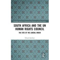 Imagem de South Africa and the Un Human Rights Council: The Fate of the Liberal Order