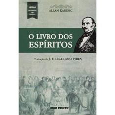 Imagem de O Livro Dos Espíritos - Kardec, Allan - 9788592793142