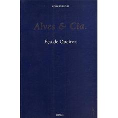 Imagem de Alves e cia - Coleção Lazuli - E&#231;a De Queiroz - 9788531203336