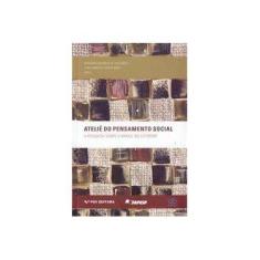 Imagem de Ateliê do Pensamento Social - Bernardo Buarque De Hollanda - 9788522519682