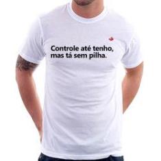 Imagem de Camiseta Controle Até Tenho, Mas Tá Sem Pilha - Foca Na Moda