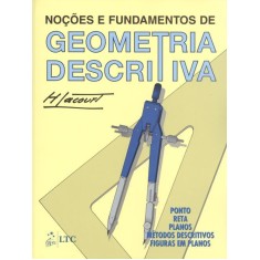 Imagem de Noções Fundamentos De Geometria Descritiva - Editora Ltc - 9788527703406