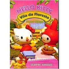 Imagem de Hello Kitty Vila Da Floresta Sempre Amigos Dvd