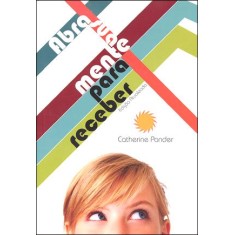 Imagem de Abra Sua Mente Para Receber - Ponder, Catherine - 9788577221189