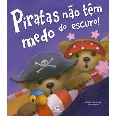 Imagem de Primeiros Clássicos - Piratas Não Têm Medo Do Es - Maudie Powell-tuck - 9788538059172