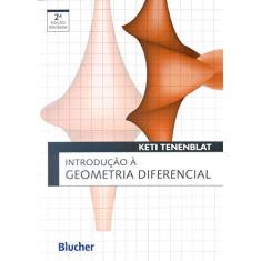 Imagem de Introdução À Geometria Diferencial - 2ª Ed. - Tenenblat, Keti - 9788521204671