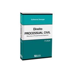 Imagem de Direito Processual Civil Recursos E Procedimentos Especiais - Guilherme Strenger - 9788533926042