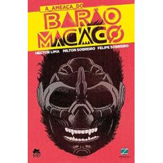 Imagem de A Ameaça do Barão Macaco - Vários Autores - 9788560090730