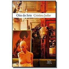 Imagem de Oito do Sete - Cristina Judar - 9788566887303