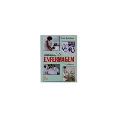 Imagem de Manual de Enfermagem - 2ª Edição - Paulino, Ivan - 9788527406116
