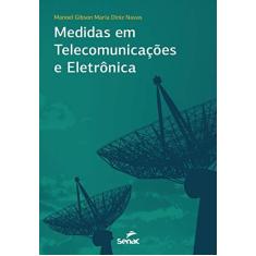 Imagem de Medidas Em Telecomunicações e Eletrônica - Diniznavas, Maria; Gibson, Manoel - 9788577563128