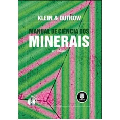 Imagem de Manual De Ciência Dos Minerais - 23ª Ed. - & Dutrow, Klein - 9788577809639
