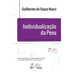 Imagem de Individualização da Pena - 7ª Ed. 2015 - Nucci, Guilherme De Souza - 9788530962579