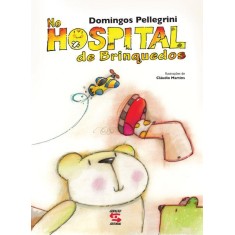 Imagem de No Hospital de Brinquedos - Pellegrini, Domingos - 9788581300436