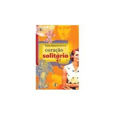 Imagem de Coração Solitário - Col. Jovens Inteligentes - Amaral, Maria Adelaide - 9788526005419
