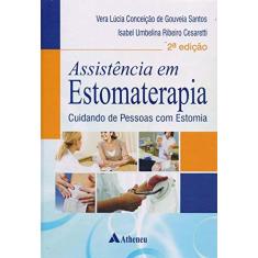 Imagem de Assistência em Estomaterapia. Cuidando de Pessoas com Estomia - Capa Dura - 9788538806301