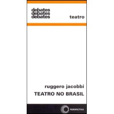 Imagem de Teatro No Brasil - Col. Debates - Jacobbi, Ruggero - 9788527309578