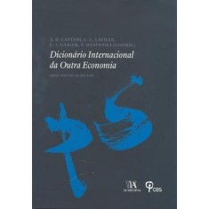 Imagem de Dicionário Internacional da Outra Economia - Cattani, Antonio David; Laville Jean-louis - 9789724037226