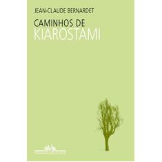 Imagem de Caminhos de Kiarostami - Bernardet, Jean-claude - 9788535905717