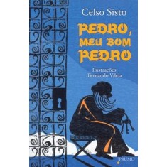 Imagem de Pedro, Meu Bom Pedro - Sisto, Celso - 9788579270550