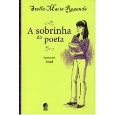 Imagem de A Sobrinha do Poeta - Rezende, Stella Maris - 9788525051301