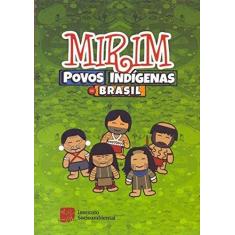 Imagem de Povos Indígenas no Brasil Mirim - Fany Ricardo - 9788582260203