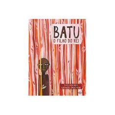 Imagem de Batu. O Filho Rei - Volume 1 - Capa Comum - 9788536819945