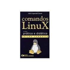 Imagem de Comandos Linux - Edicao Compacta - Marco Agisander Lunardi - 9788573935622