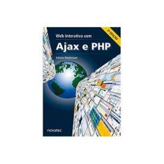 Imagem de Web Interativa Com Ajax e Php - 2ª Ed. 2013 - Niederauer, Juliano - 9788575223277