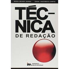 Imagem de Tecnica De Redacao - Encadernação Desconhecida - 9788599868867