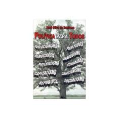 Imagem de Política Para Todos - "santana, Jose" - 9788580202328