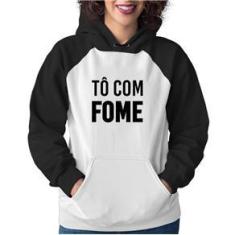 Imagem de Moletom Feminino Tô com fome - Foca na Moda