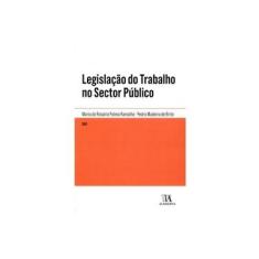 Imagem de Legislacao Do Trabalho No Sector Publico - Capa Comum - 9789724045146