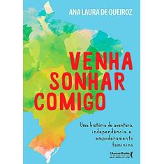 Imagem de Venha Sonhar Comigo - Ana Laura De Queiroz - 9788594551160