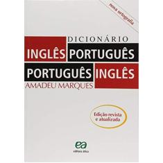 Imagem de Dicionário Inglês / Português - Português / Inglês - Nova Ortografia - Marques, Amadeu - 9788508126835