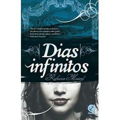 Imagem de Dias Infinitos - Maizel, Rebecca - 9788501095473