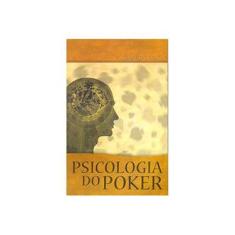 Imagem de Psicologia do Poker - Schoonmaker , Alan - 9788561255039