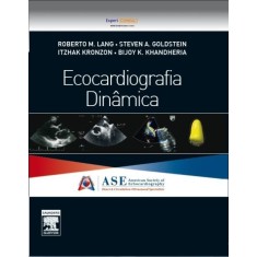 Imagem de Ecocardiografia Dinâmica - Lang, Roberto M. - 9788535248562