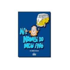 Imagem de Na Kombi do Meu Avô - Minkovicius, Ivo - 9788529301693
