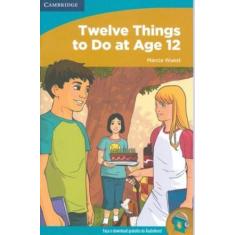 Imagem de Twelve Things To do At Age 12 - Wuest, Marcia - 9780521737340