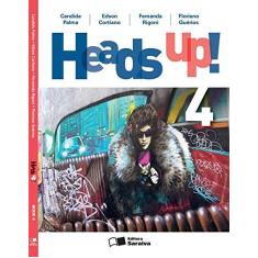 Imagem de Heads Up - Book 4 - 9º Ano - 2ª Ed. 2013 - Palma, Candida; Palma, Candida; Guérios, Floriano; Guérios, Floriano; Cortiano, Edson; Rigoni, Fernanda; Rigoni, Fernanda; Cortiano, Edson - 9788502207882