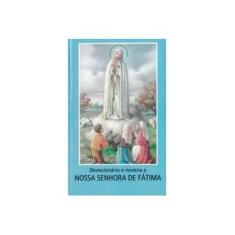 Imagem de Devocionário e Novena a Nossa Senhora de Fátima - Indefinido - 9788515026289