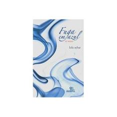 Imagem de Fuga em Azul - Ré Menor - Aybar, Lola - 9788575312650