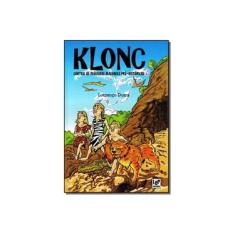 Imagem de Klonc Contra As Pequenas Maldades Pré-históricas - Dutra, Lourenço - 9788564898127