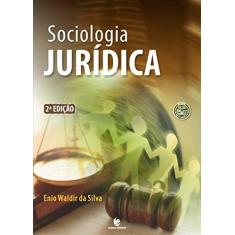 Imagem de Sociologia Jurídica - Enio Waldir Da Silva - 9788541902335
