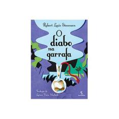 Imagem de Diabo na Garrafa, O - Robert Louis Stevenson - 9788516105754