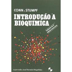Imagem de Introdução À Bioquímica - Conn, Eric E. - 9788521201588